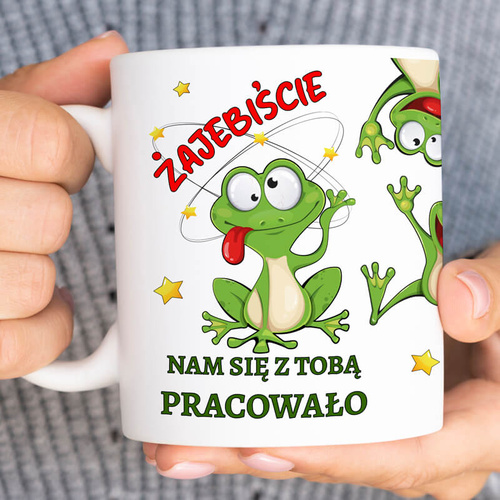 Kubek z nadrukiem - Żajebiście nam się z Tobą pracowało