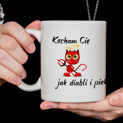 Kubek z nadrukiem - Kocham Cię jak diabli ...