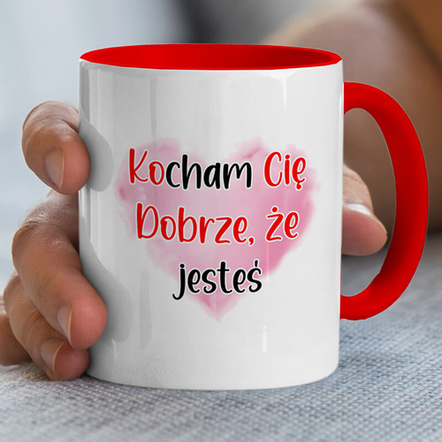 Kubek z napisem - Kocham Cię - Dziękuję, że jesteś
