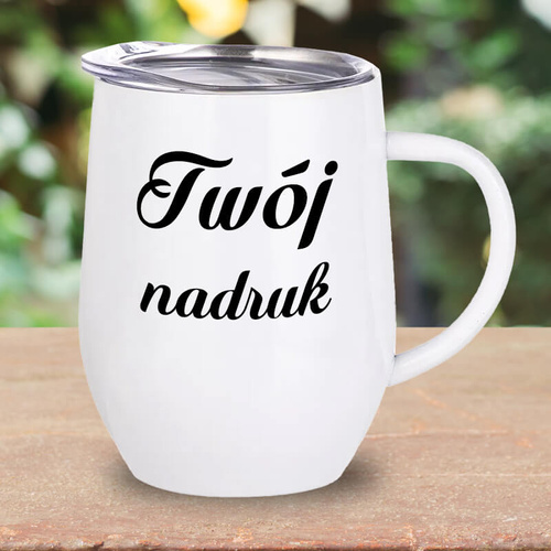 Biały kubek ze stali nierdzewnej z uszkiem z Twoim napisem