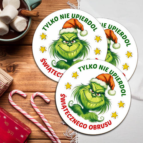 Śmieszna, świateczna podkładka pod kubek dla niego - Tylko nie upierdol światecznego obrusu