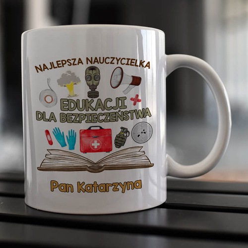 Kubek z imieniem dla nauczycielki / nauczyciela edukacji dla bezpieczeństwa