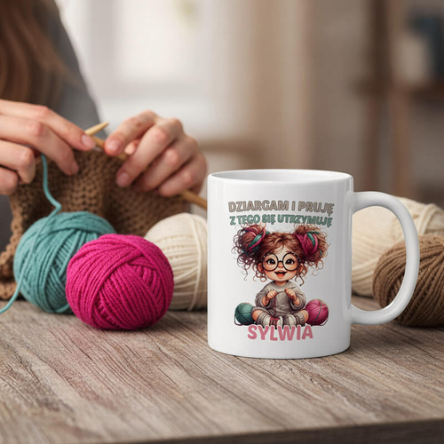 Kubek z imieniem - Dziargam i pruję z tego się utrzymuję