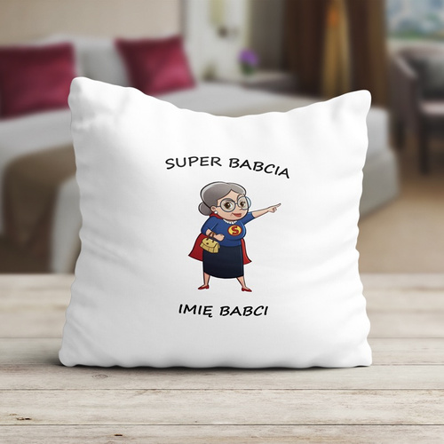 Poduszka z nadrukiem "Super Babcia" z imieniem